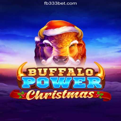 Exploring BuffaloPowerChristmas on the 333BET.COM Platform