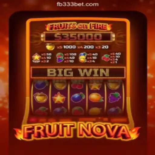 Explore FruitNova: The Top Slot Experience on 333BET.COM Platform-Oficial Slots Brasil #1
