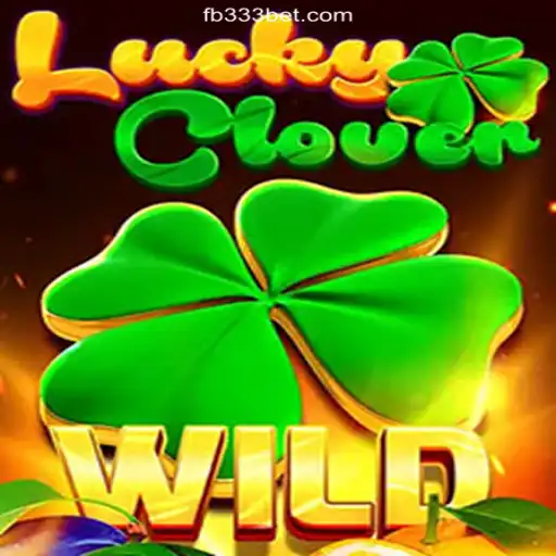 Discover LuckyClover on 333BET.COM: The Premier Slots Platform in Brazil