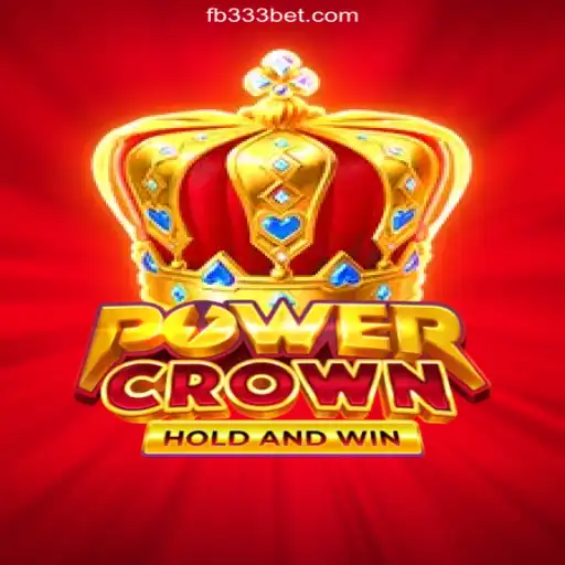 PowerCrown: The Leading Game on 333BET.COM Platform - Oficial Slots Brasil #1