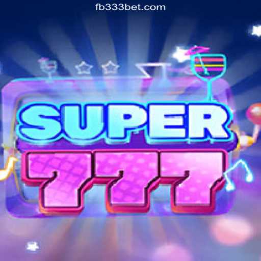 Exploring Super777: The Thrilling Journey into Oficial Slots Brasil #1 on 333BET.COM