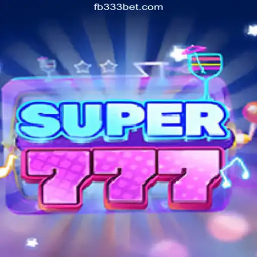 Exploring Super777: The Thrilling Journey into Oficial Slots Brasil #1 on 333BET.COM