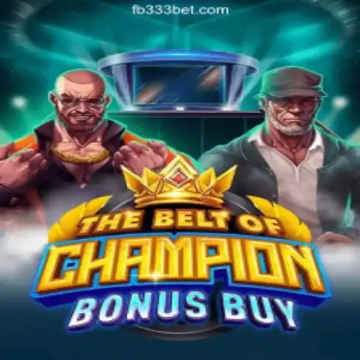 Unveiling TheBeltOfChampionBonusBuy: A Thrilling Addition to 333BET.COM's Oficial Slots Brasil #1